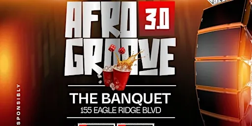 AFRO GROOVE 3.0 at The Banquet (Fort McMurray)
