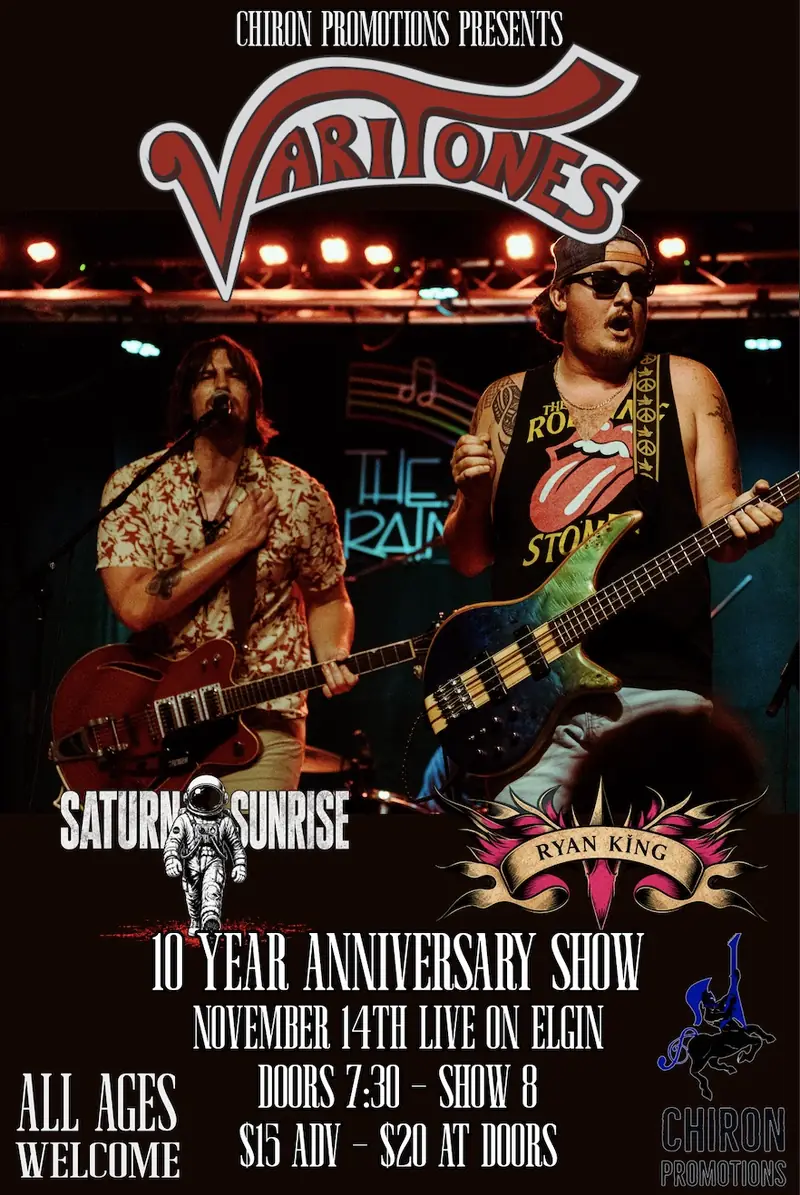 Chiron Promotions Presents: Varitones 10 Year Anniversary Show at LIVE on Elgin