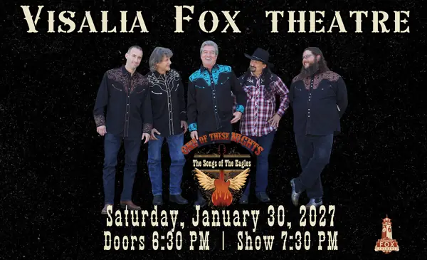 One of These Nights: Songs of the Eagles en The Visalia Fox Theatre