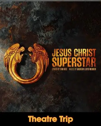 West End Theatre Trip to Jesus Christ Superstar at Dorking Halls