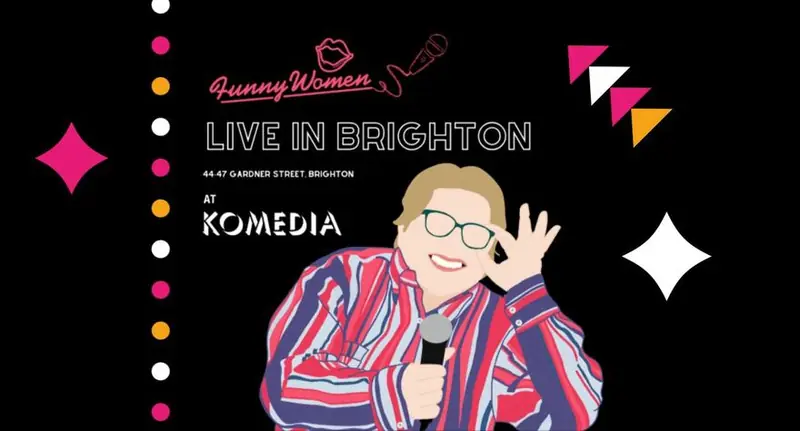 Funny Women Live In Brighton à Brighton Dome
