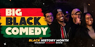 United Blacks of Comedy - A Black History Month Stand-Up Comedy Show