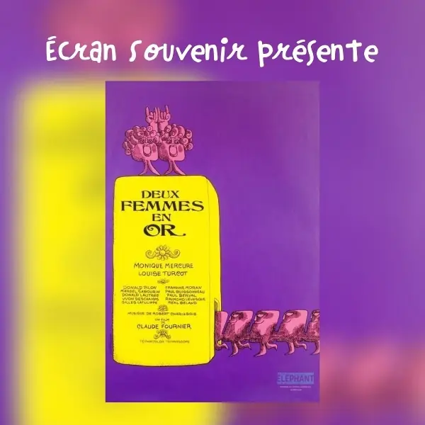 Écran Souvenir présente : Deux femmes en or (1970) en Théâtre du Rift