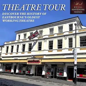 Theatre Tour at The Royal Hippodrome Theatre