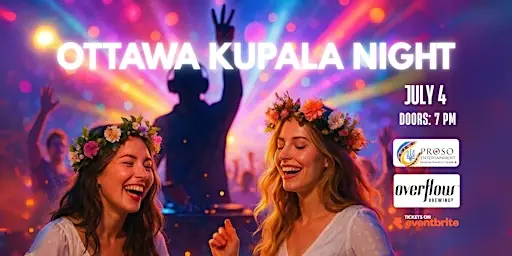Ottawa Kupala Night à Overflow Brewing Company