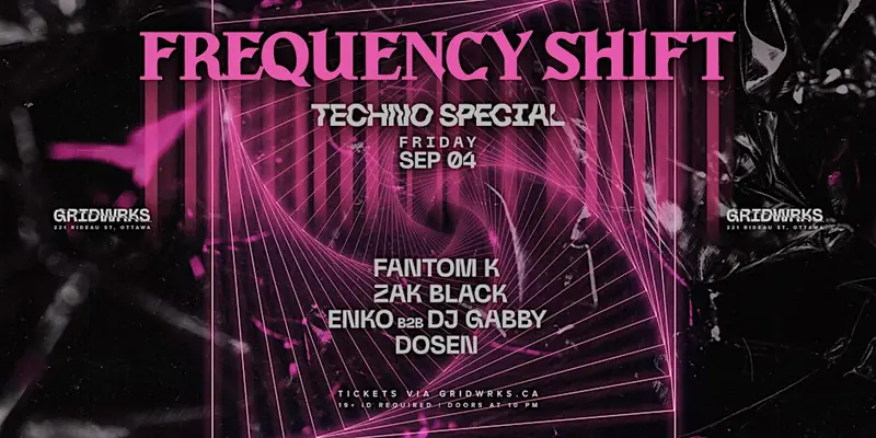 FREQUENCY SHIFT TECHNO SPECIAL à Gridwrks
