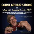 Count Arthur Strong - And it’s Goodnight From Me!