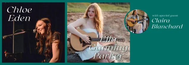 MATINEE - TIX AVAIL! Chloe Eden & Ella Gunning Parker à The Carleton