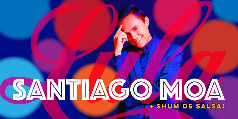 Latin Friday: `Santiago Moa Live