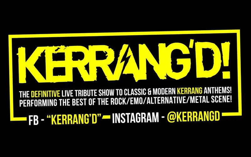 KERRANG'D at The Lemon Tree