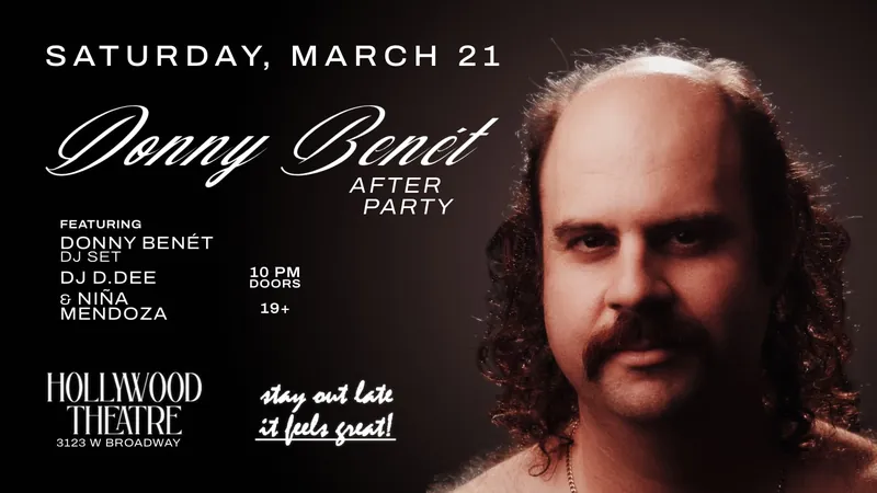 DONNY BENET AFTERPARTY: DJ SET