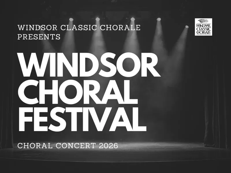 Windsor Choral Festival à Capitol Theatre Windsor