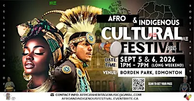 AFRO & INDIGENOUS CULTURAL FESTIVAL ( at Borden Park Road Northwest