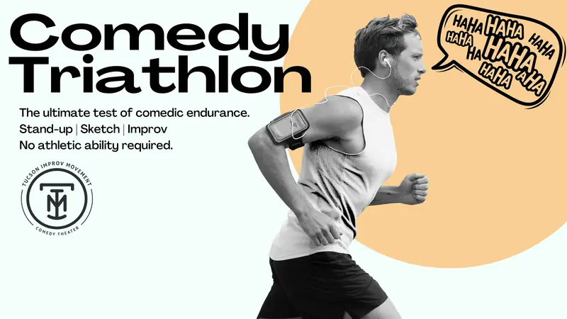 Comedy Triathlon at Tucson Improv Movement