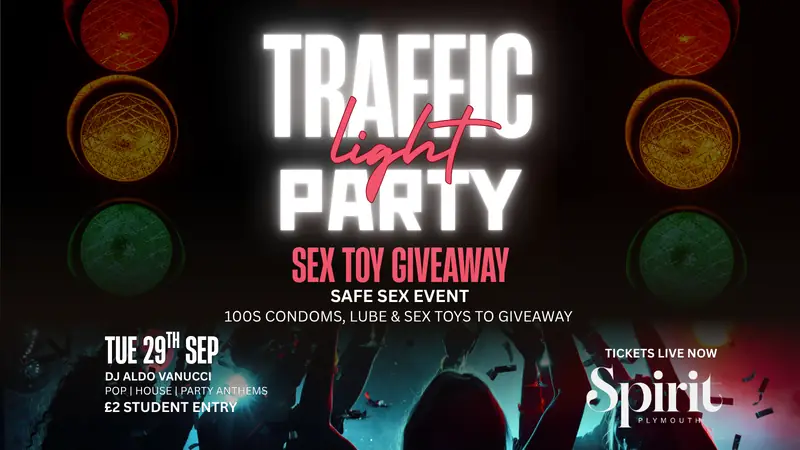 TRAFFIC LIGHT - SEX TOY GIVEAWAY à Spirit Plymouth