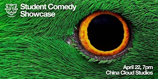 Blind Tiger Comedy Show: Feeling Green (EARLY SHOW)