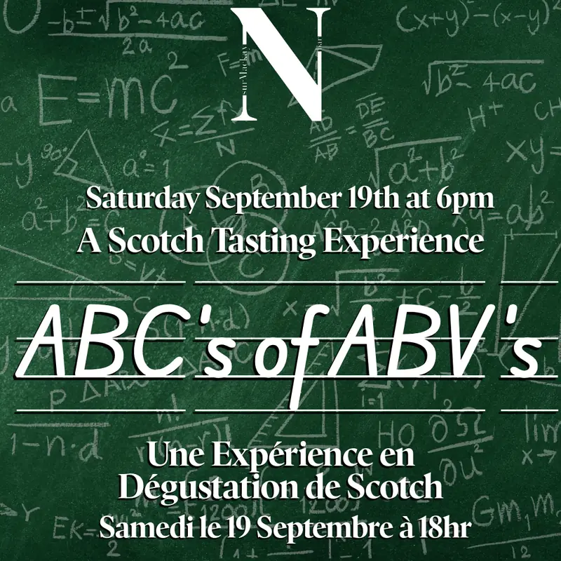 ABC’s of ABV’s – A Learning Scotch Tasting Experience at NsurMackay