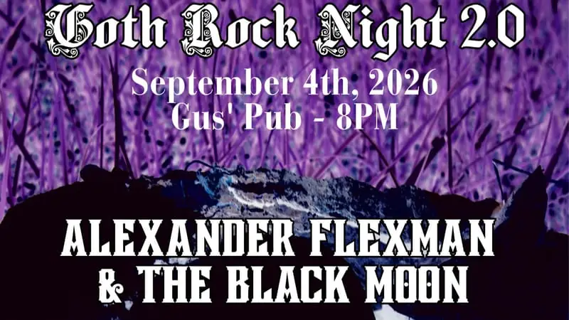 Goth Rock Night 2.0 - Halifax at Gus' Pub