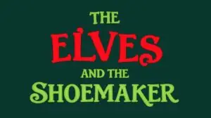 The Elves and the Shoemaker à Gala Theatre