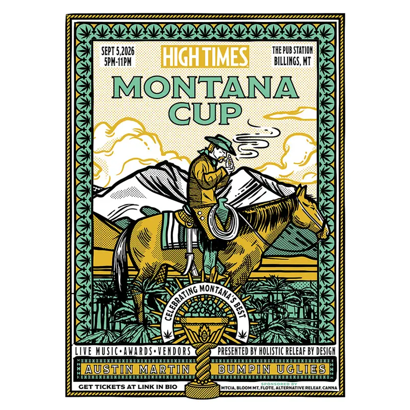 High Times Montana Cup at The Pub Station