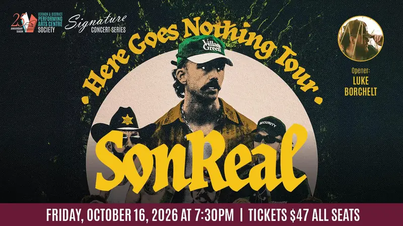 SonReal at Vernon & District Performing Arts Centre