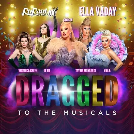 DRAGGED TO THE MUSICALS en Whitehall Theatre