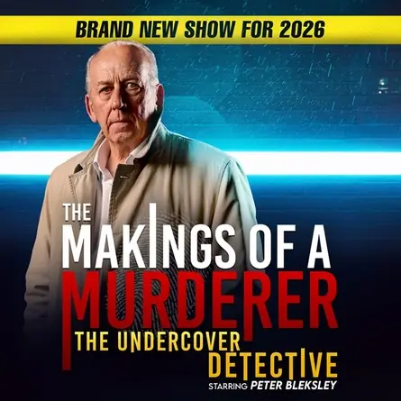 MAKINGS OF A MURDERER - THE UNDERCOVER DETECTIVE à St Helens Theatre Royal