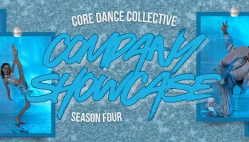 Core Dance: Season 4 Company Showcase