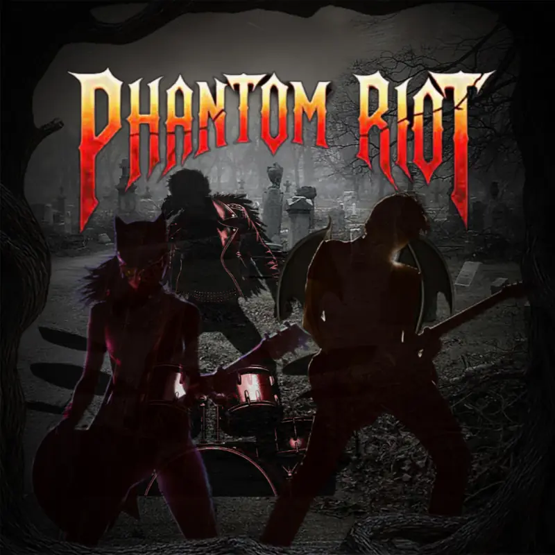 Phantom Riot