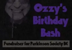 Ozzy's Birthday Bash - Fundraiser for Parkinson Society BC à Rickshaw Theatre