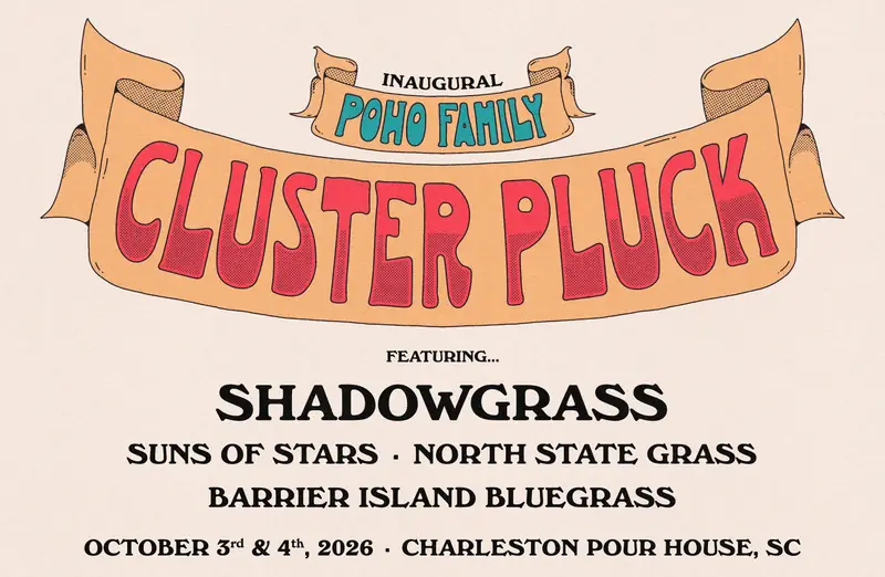 PoHo Family Cluster Pluck at Charleston Pour House