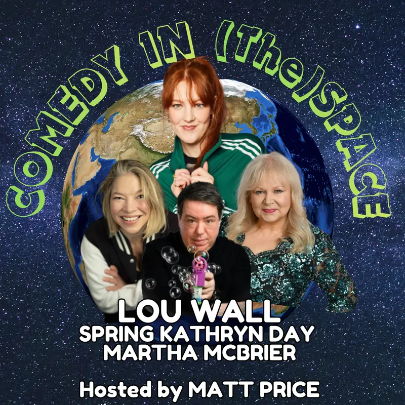 Comedy In (the) Space - Lou Wall