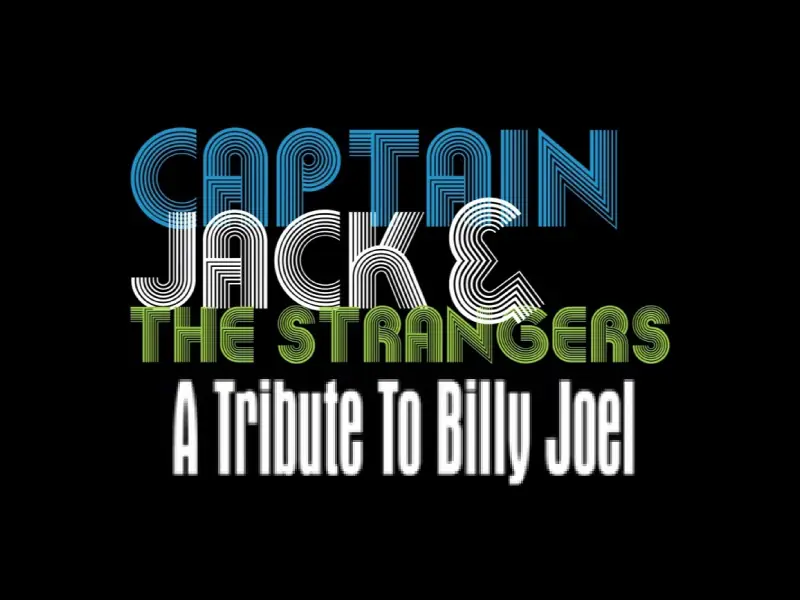Captain Jack & The Strangers – A Tribute to Billy Joel à Rochester Opera House