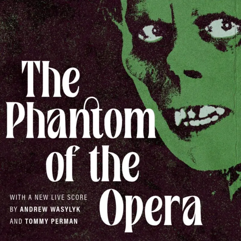 The Phantom of the Opera (1925 / PG) en Byre Theatre