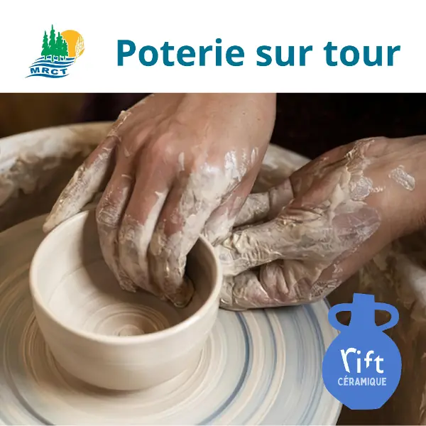 Cours de poterie sur tour à Théâtre du Rift