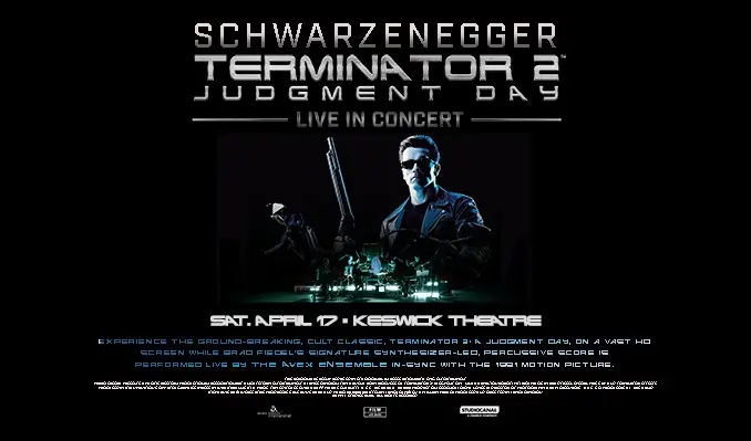 Terminator 2 à Keswick Theatre