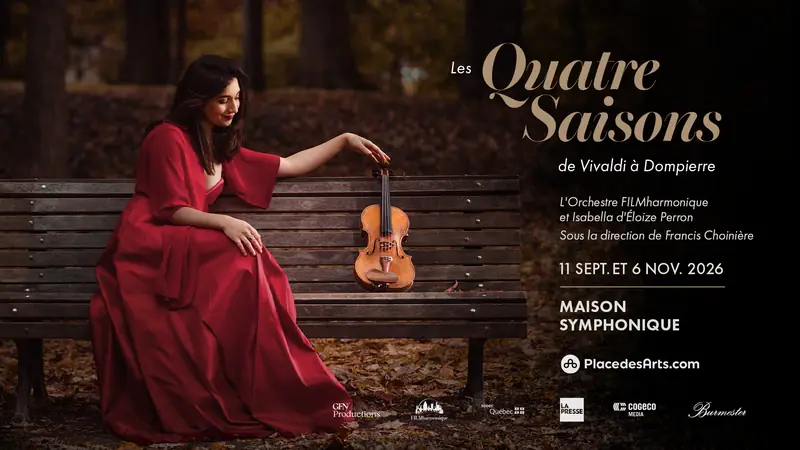 The Four Seasons: From Vivaldi to Dompierre at La Maison Symphonique