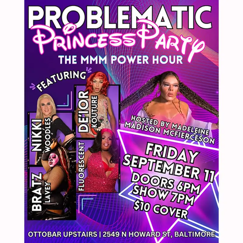 Problematic Princess Party à Ottobar