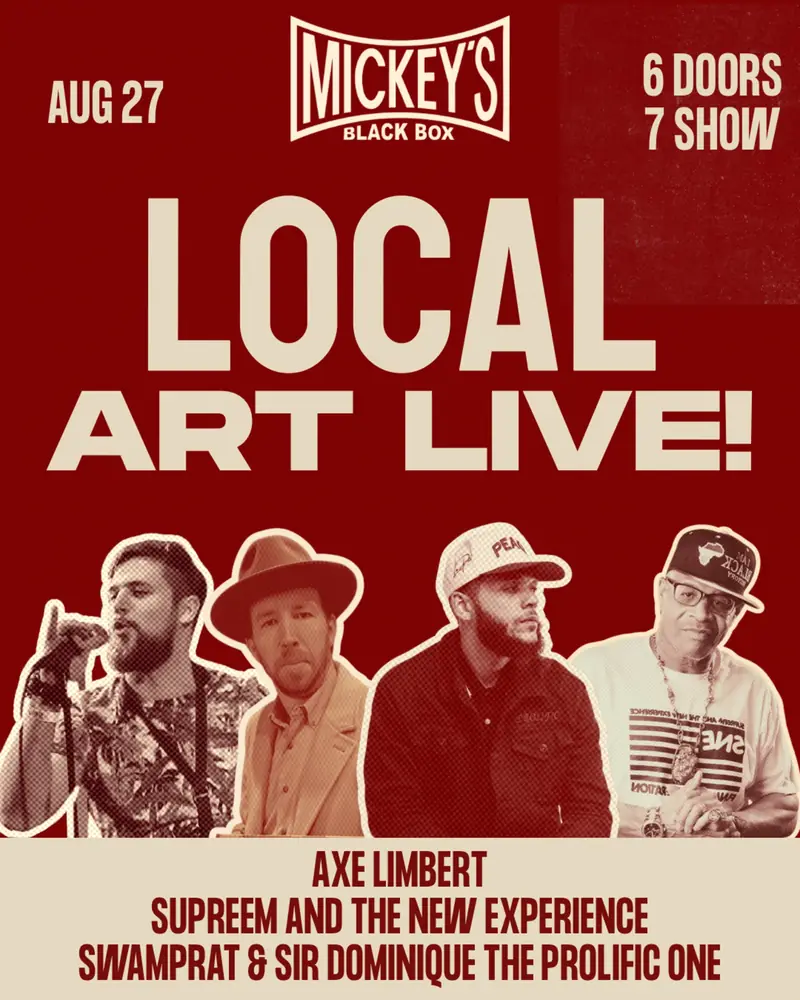 Local Art Live! at Mickey's Black Box