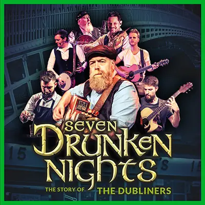 Seven Drunken Nights: The Story Of The Dubliners à Regent Theatre Oshawa