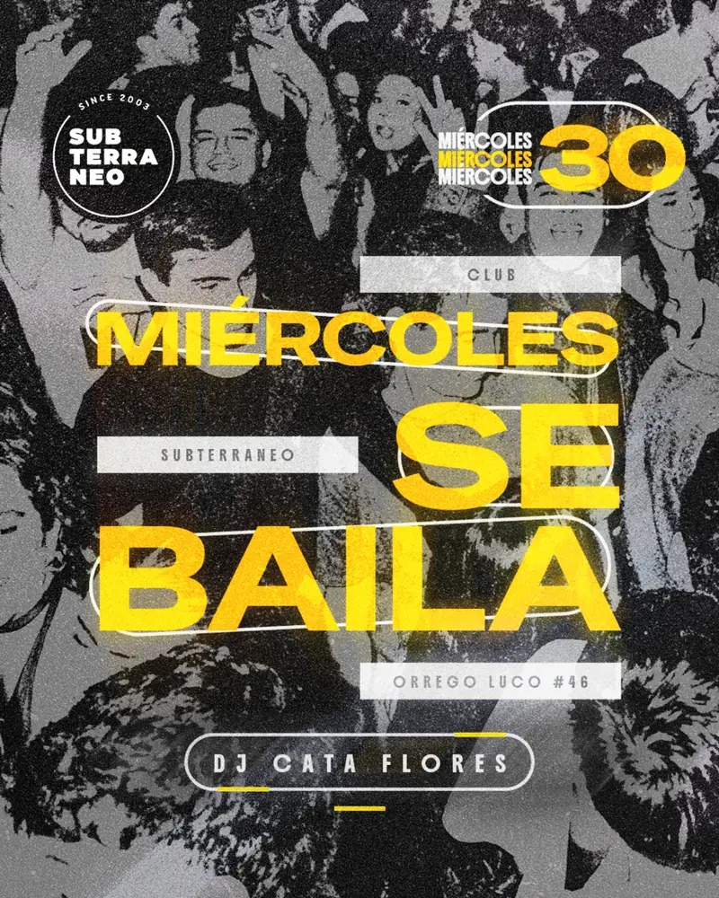 MIÉRCOLES SE BAILA 🎵 MIÉRCOLES 30 SEPTIEMBRE ★ Club Subterráneo (+21) at Club Subterráneo