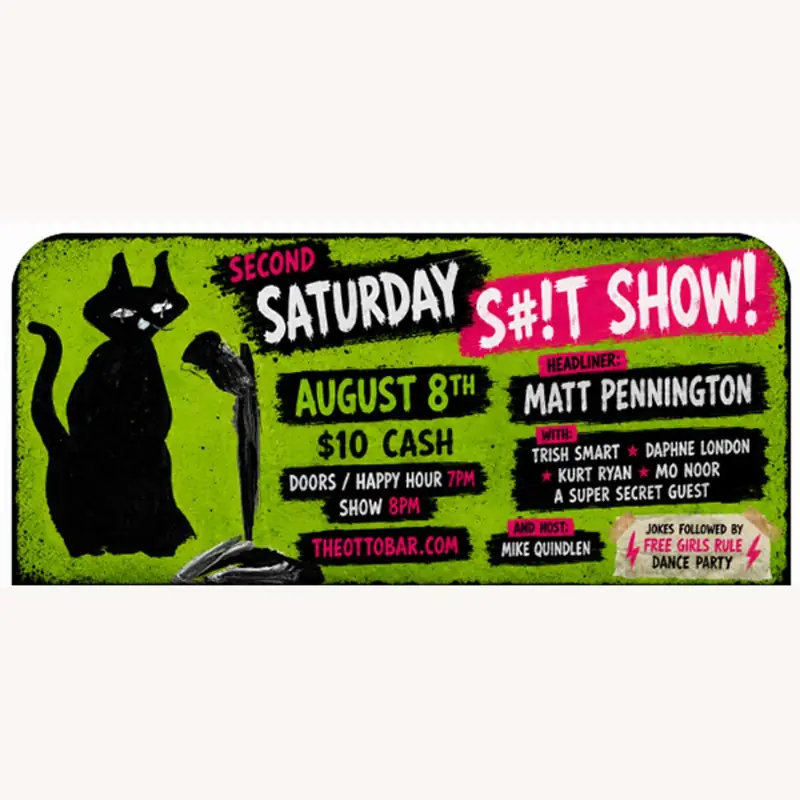 The Second Saturday S#!T Show at Ottobar