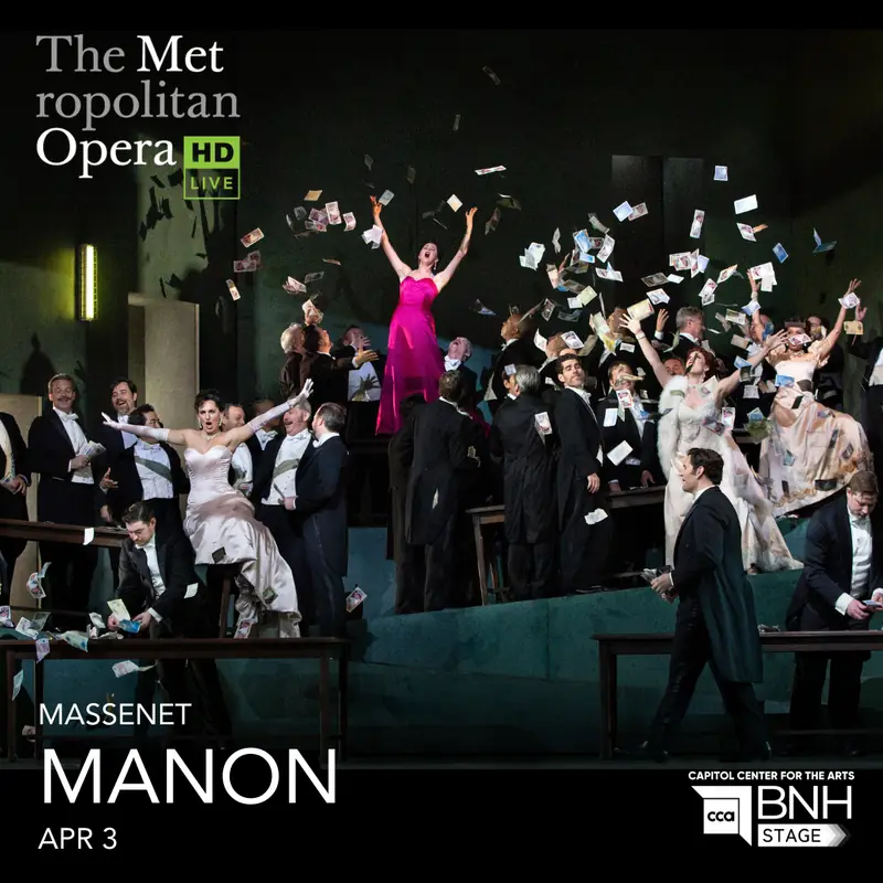 The MET Live in HD: Manon (Massenet) à Bank of NH Stage