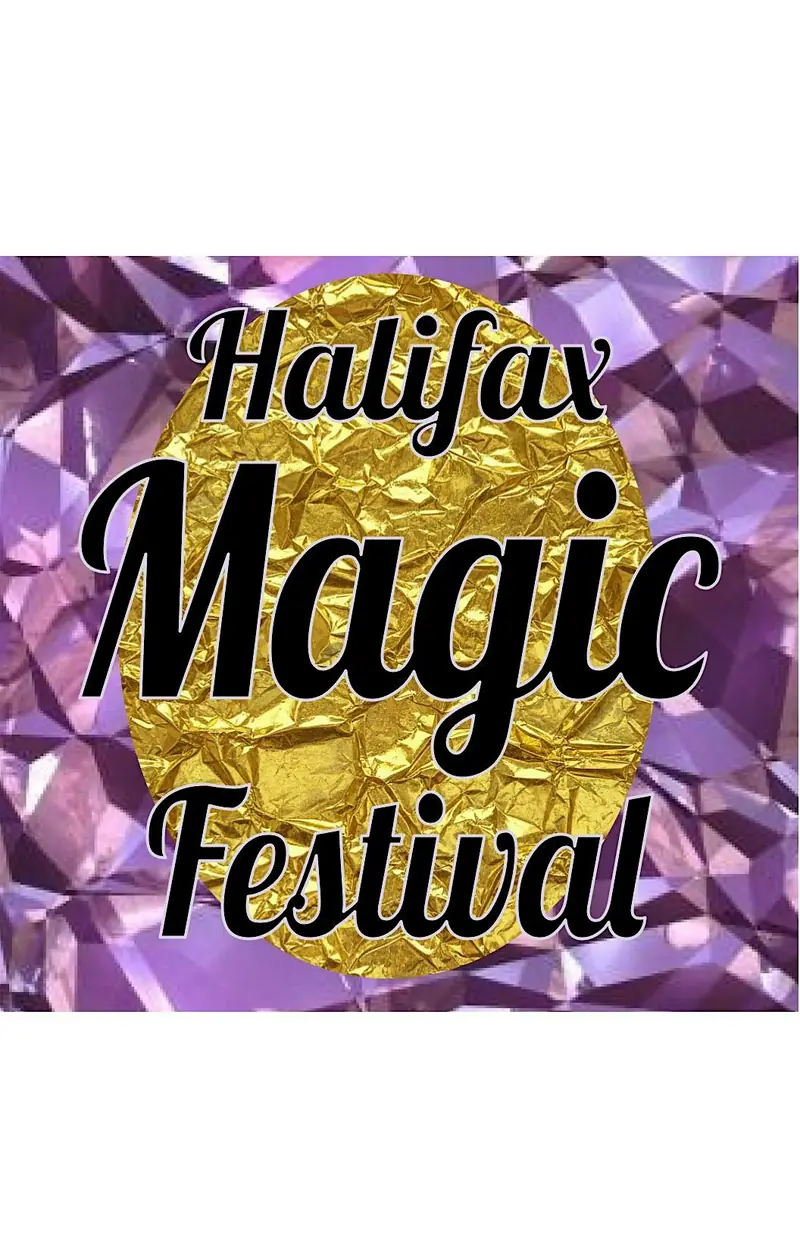 The Halifax Magic Festival: Bill Wood's Bag of Tricks à The Sanctuary Art Centre