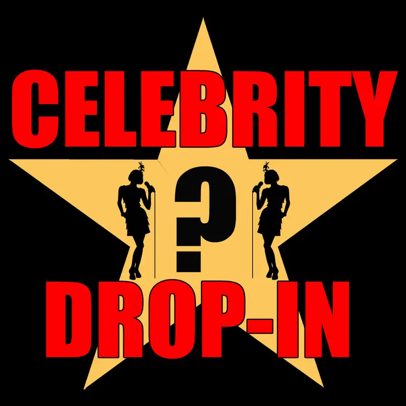 Celebrity Drop in Wednesday