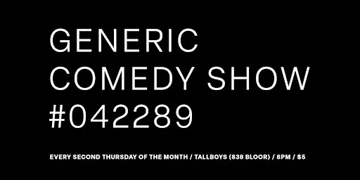 Generic Comedy Show #042289 at Tallboys