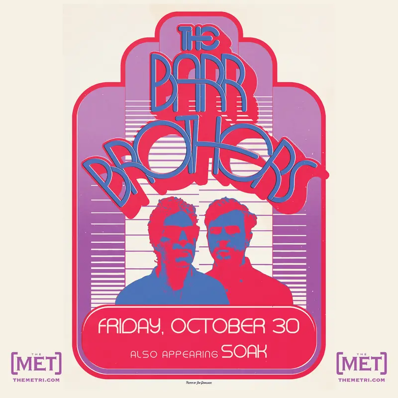 THE BARR BROTHERS en The Met