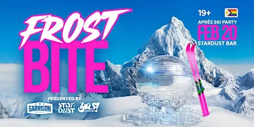 FROSTBITE - An Après-Ski Party
