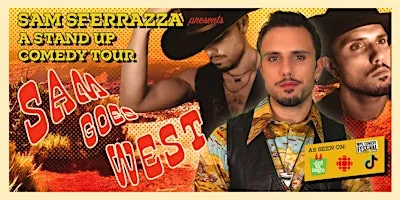 Sam Goes West: Stand-Up Comedy