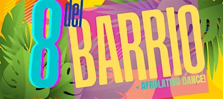 Latin Fridays w 8 de Barrio